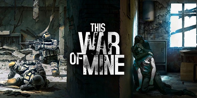 無料配布】サバイバルゲーム「This War of Mine」のGOGキーが無料配布 